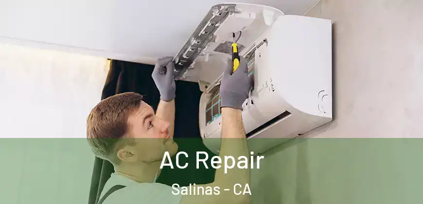 AC Repair Salinas - CA