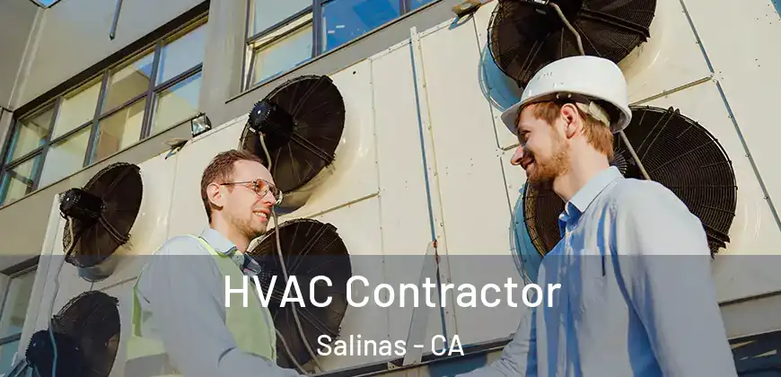  HVAC Contractor Salinas - CA