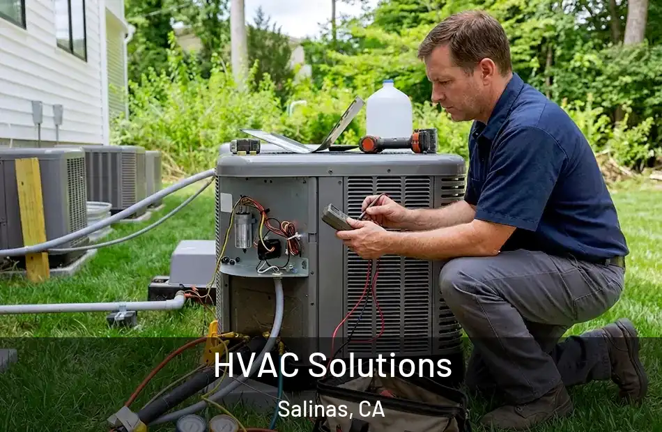  HVAC Solutions Salinas, CA